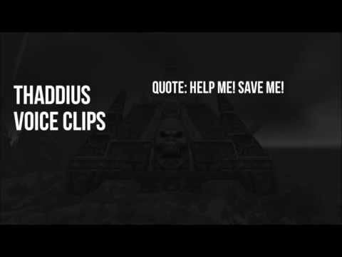 World of Warcraft - All Thaddius Voice Clips