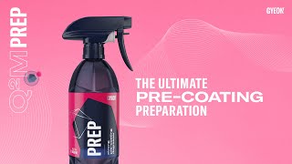 Gyeon Q2M Prep - čistič a odmastňovač povrchu 4l