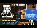 Key To Her Heart GTA San Andreas Mission 77 Cara Menyelesaikan Misi Key To Her Heart GTA Sa Android