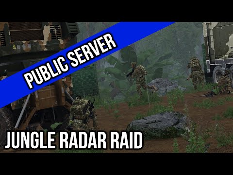3CB ArmA 3: Jungle Radar Raid - Public Session
