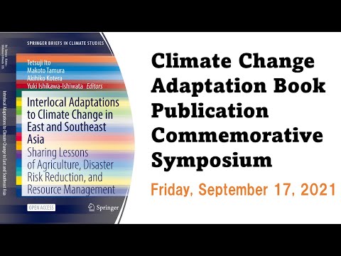 Climate Change Adaptation Book Publication Commemorative Symposium