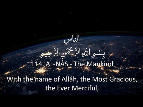 Surah 114 - An-Nas: 🔊 ARABIC Recitation with English Subtitles. Nature Backgrounds