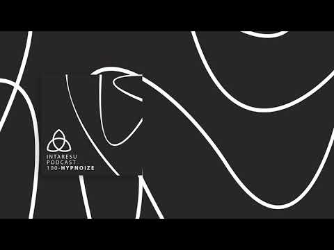 #MinimalHouse | Intaresu Podcast 100 - Hypnoize