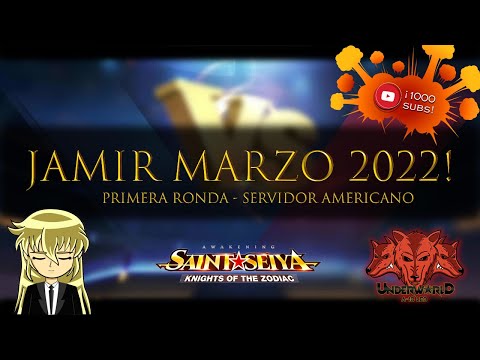 🏆JAMIR ABRIL 2022!🏆PRIMERA RONDA! LOS 32 MEJORES - Saint Seiya Awakening KOTZ