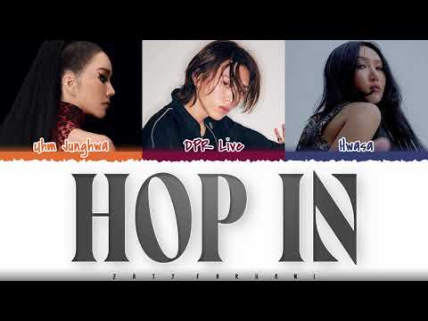 UHM JUNGHWA - 'HOP IN (호피무늬) [Feat Hwasa, DPR Live] Lyrics [Color Coded_Han_Rom_Eng]