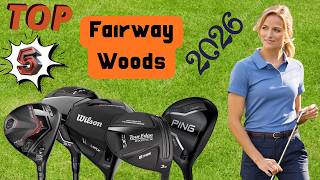 Top 5 Best Golf Fairway Woods
