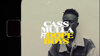 Cassy Mulla Ft Dope Boys Akuboseni music video