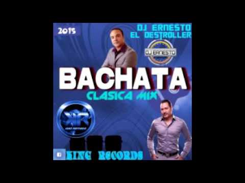 Bachata Clasica Mix By Dj Ernesto El Destroller (King Records)
