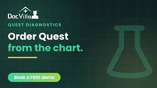 Quest Diagnostics EHR Integration — Order Labs From the Chart  DocVilla