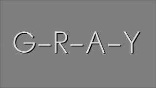 gray song