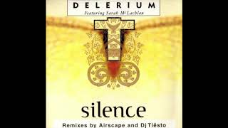 Delerium Featuring Sarah McLachlan - Silence (Airscape Remix) (2000)