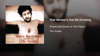 That Woman's Got Me Drinking