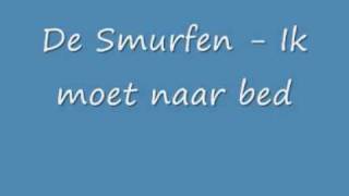 De Smurfen - Ik moet naar bed