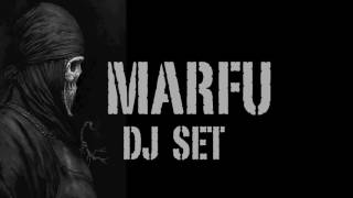 MARFU DJ SET 25 OCTOBER 2016