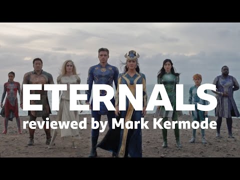 Eternals reviewed by Mark Kermode