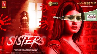 Sisters Tamil Full Movie  New Released Tamil Horro