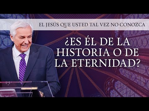 ¿Es Él de la historia o de la eternidad?