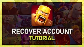 How To Recover Old Clash of Clans Account
