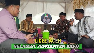 Download lagu Selamat Penganten Baro | Likee Aceh Suara Tinggi mp3