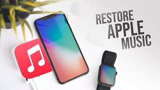 How to Restore Apple Music on iPhone (tutorial)