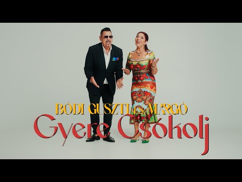 Bódi Guszti & Margó - Gyere Csókolj  (Official Music Video)