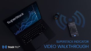 New Alert SuperStack Explanation TradrPro.com