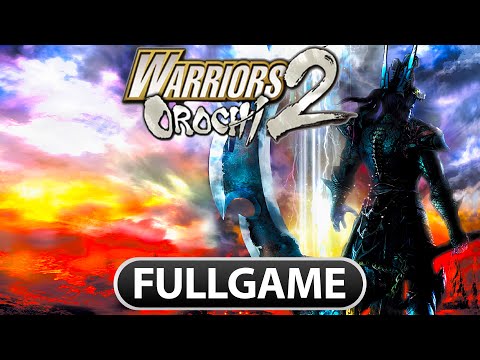 Warriors Orochi 2 - WALKTHROUGH [FULLGAME]
