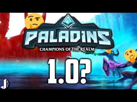 PALADINS 1.0 GAME LAUNCH - WAIT A SECOND!?