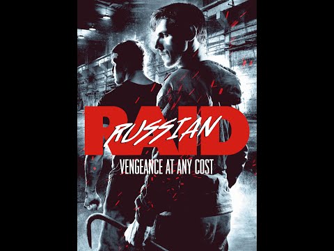 RUSSIAN RAID Official Trailer 2021