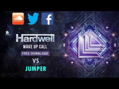 Wake Me Up Call vs Jumper (Hardwell Mashup) (Dprotipe Remake)