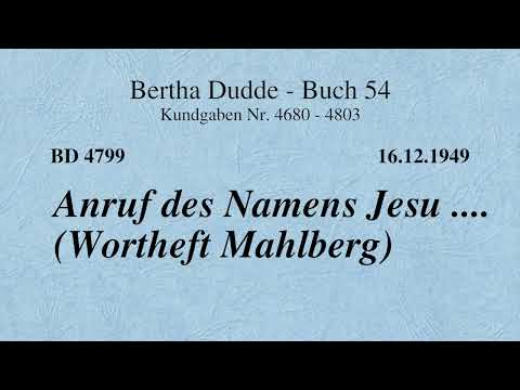 BD 4799 - ANRUF DES NAMENS JESU .... (WORTHEFT MAHLBERG)