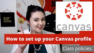How to set up your Canvas profile