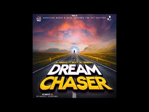 EL HINDUU FT SILKY DE GENERAL - DREAM CHASER (OFFICIAL AUDIO)