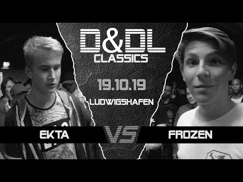 Ekta vs Frozen D&DL#0143 (Ludwigshafen // MusicGourmétz-CoEvent // 2019)