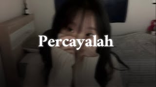 Download lagu Percayalah - Afgan & Raisa (Edited) TikTok Version mp3