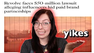 this lawsuit could change everything (Revolve sued for $50mill)