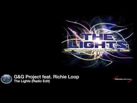G&G Project feat. Richie Loop - The Lights (Radio Edit)