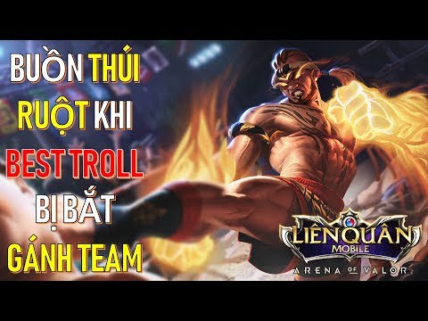 Quyền vương Troll game Full tank mà vẫn phải gánh team Liên quân mobile Raz Arena of valor