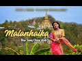 Malanhaika - Chak Song by Thui Sung Ching Chak