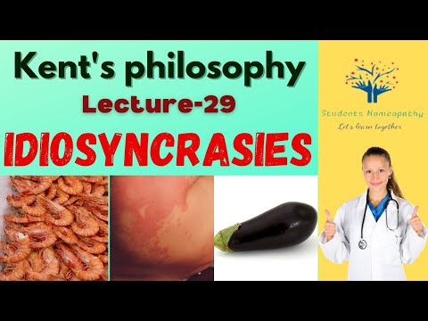 Kent's Lecture-29 | Idiosyncrasies | Idiosyncrasy in Organon | ACCORDING TO KENT | Aphorism 117
