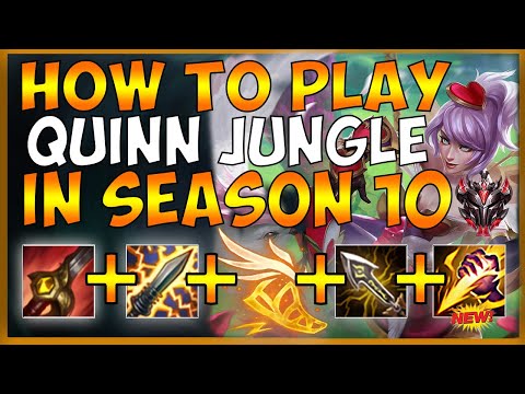 QUINN JUNGLE SEASON 10 GUIDE (HOW TO CARRY IN THE JUNGLE) - League of Legends