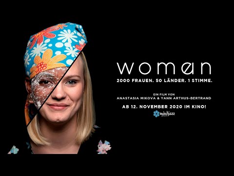WOMAN - Kinotrailer - Ab 12. November im Kino 2000 Frauen. 50 Länder. 1 Stimme.