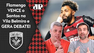 ‘Essa vitória do Flamengo sobre o Santos encerra aquela história de…’: Veja debate