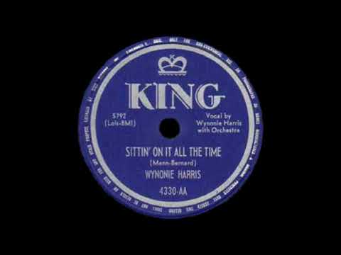 OLDIES 1950 Jan14 Sittin' On It All The Time-Wynonie Harris