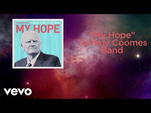 Tommy Coomes Band - My Hope (Lyric Video)