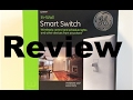 GE Smart Light Switch Review