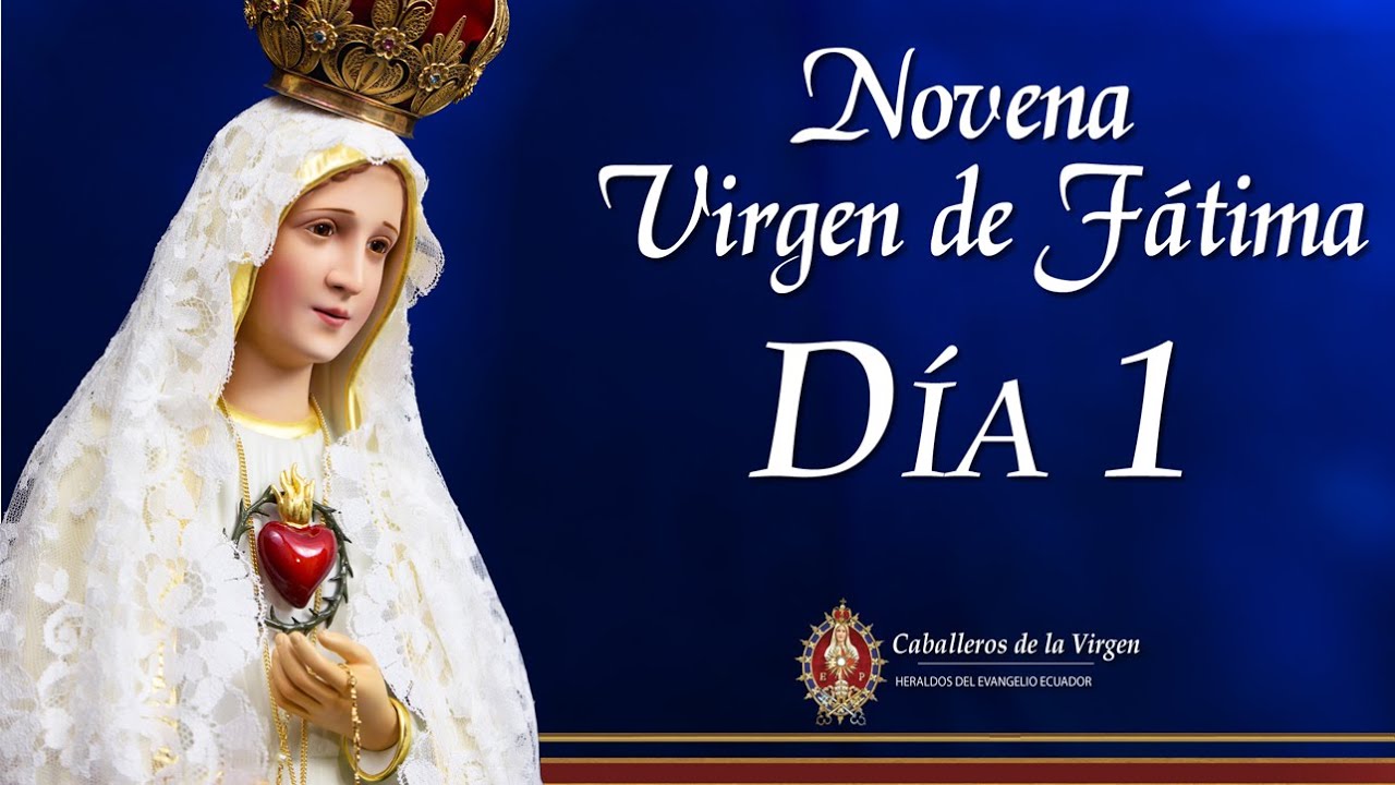 🕯 NOVENA A LA VIRGEN DE FÁTIMA - DÍA 1| Penitencia y conversión. #NovenaVirgendeFátima #Novena