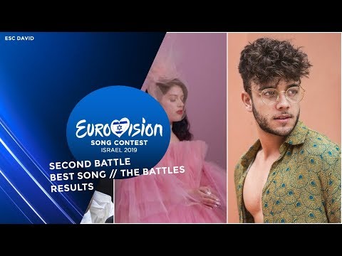 [RESULTS] SECOND BATTLE // Best Song // The Battles // Eurovision Song Contest 2019