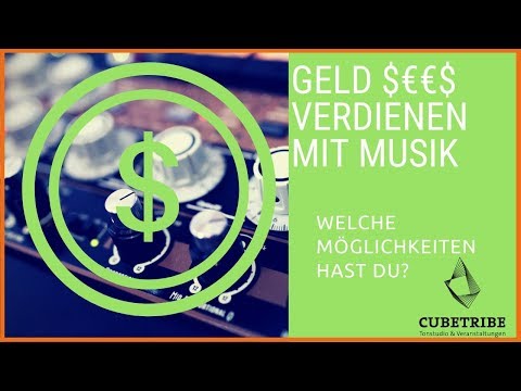 Geld verdienen mit Musik - Part 1 - Überblick - Geld mit Tontechnik verdienen