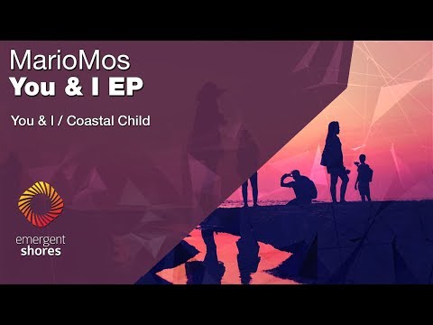 MarioMos - Coastal Child [Emergent Shores]